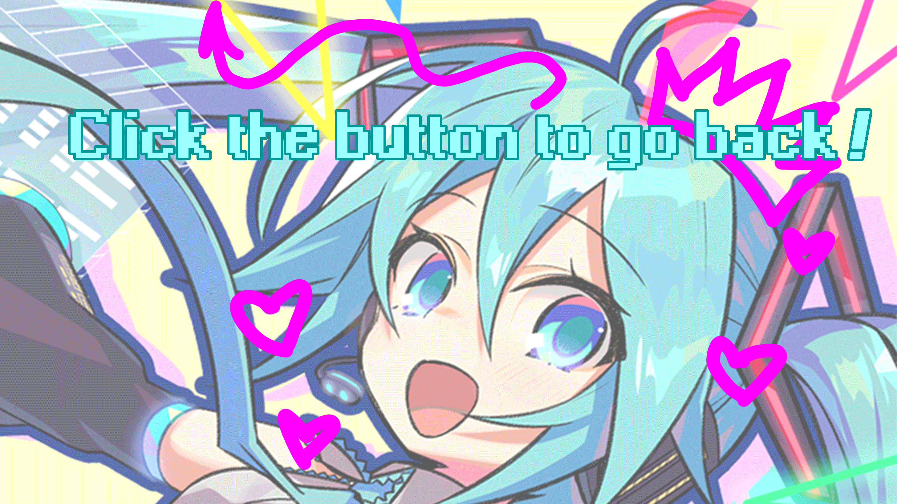 Image of Hatsune Miku that contains the text: click here to go back!